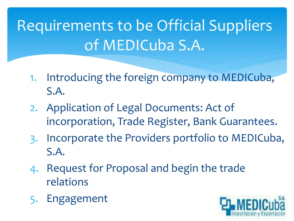 requirements to be official suppliers of medicuba