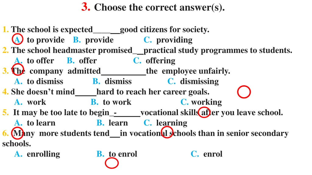 3 choose the correct answer s