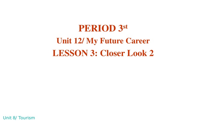 period 3 st unit 12 my future career lesson