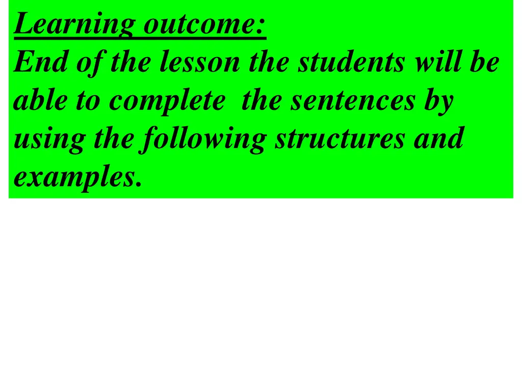 learning outcome end of the lesson the students