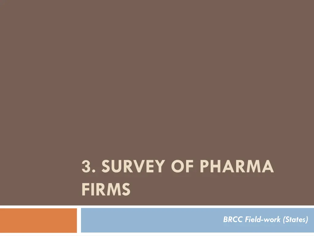 3 survey of pharma firms