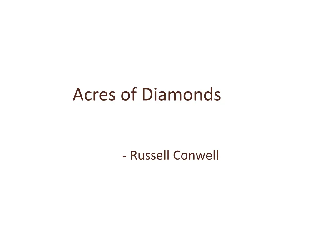 acres of diamonds