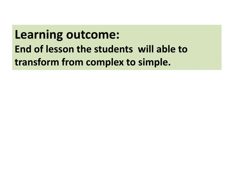 learning outcome end of lesson the students will