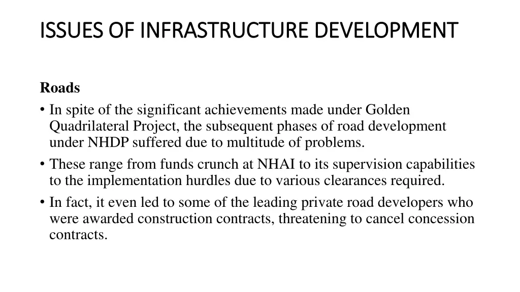 issues of infrastructure development issues