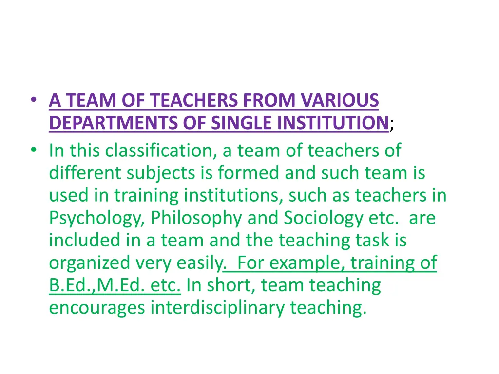 a team of teachers from various departments