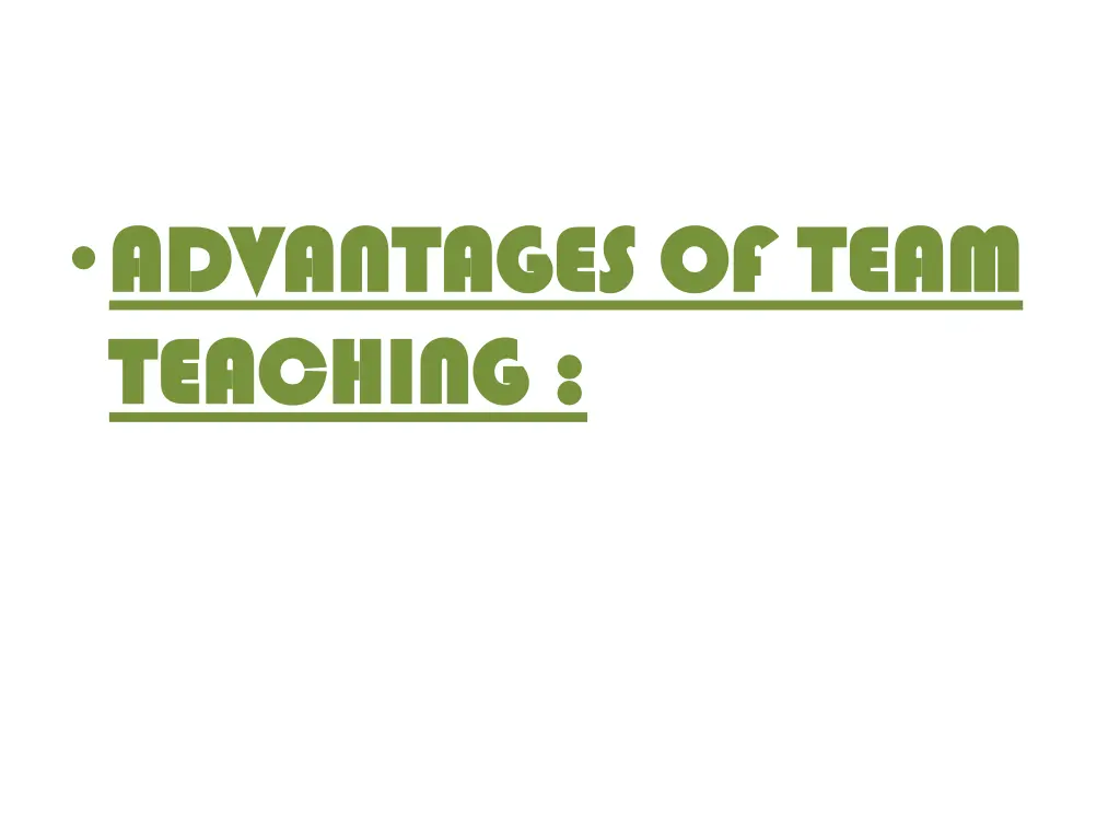 advantages of team advantages of team teaching