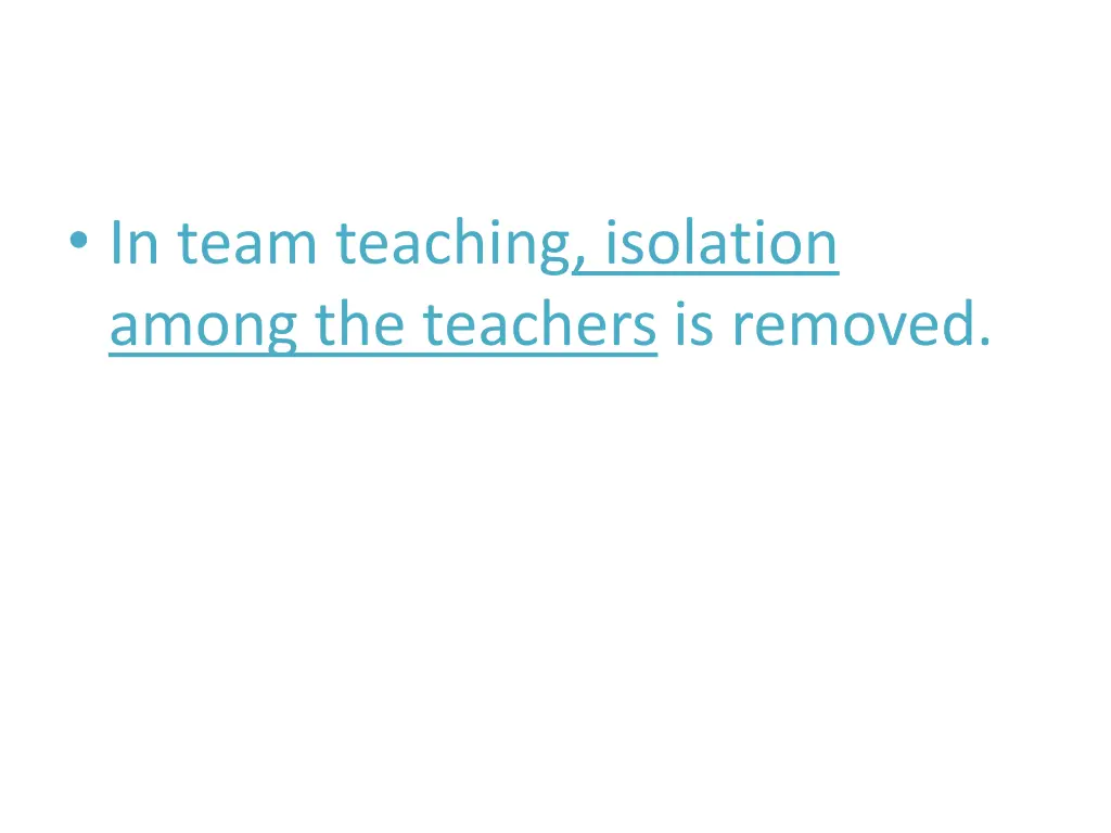 in team teaching isolation among the teachers