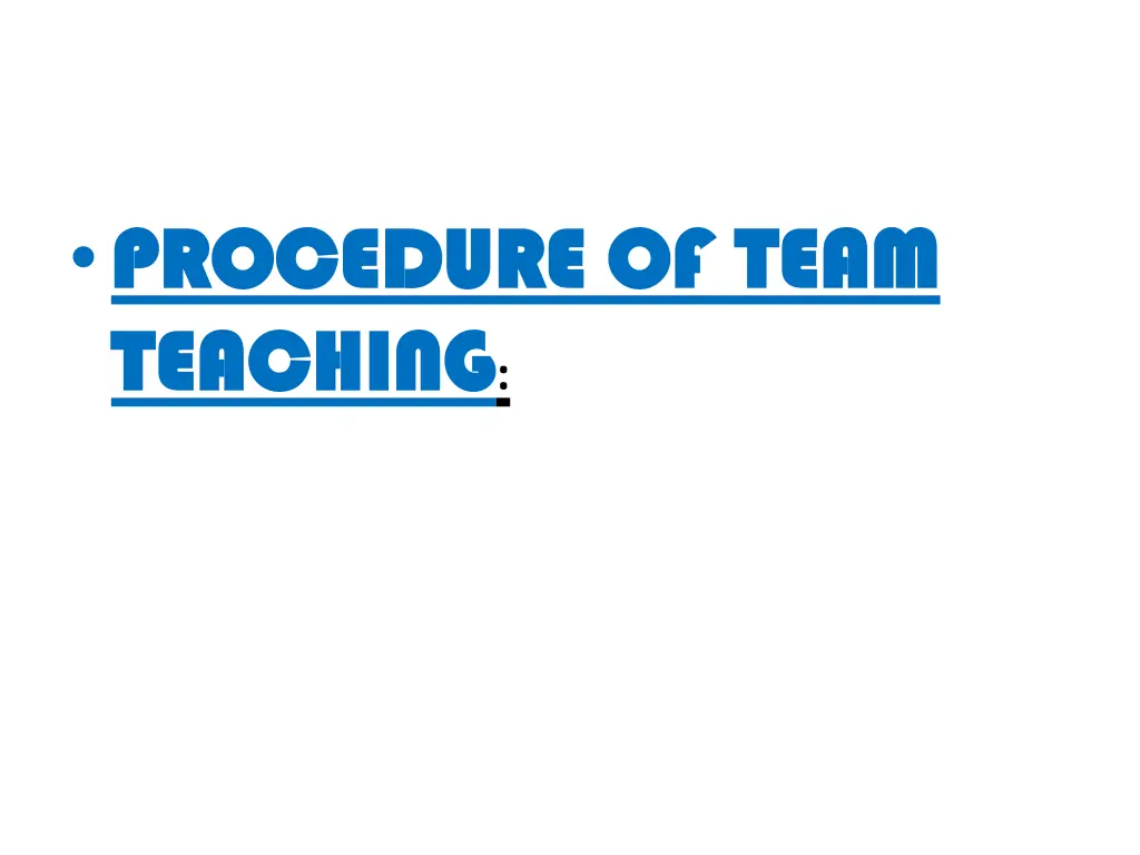 procedure of team procedure of team teaching