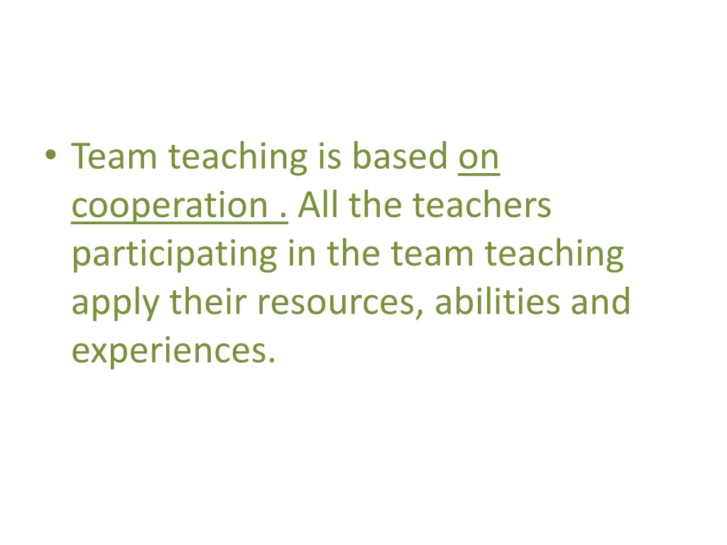 team teaching is based on cooperation