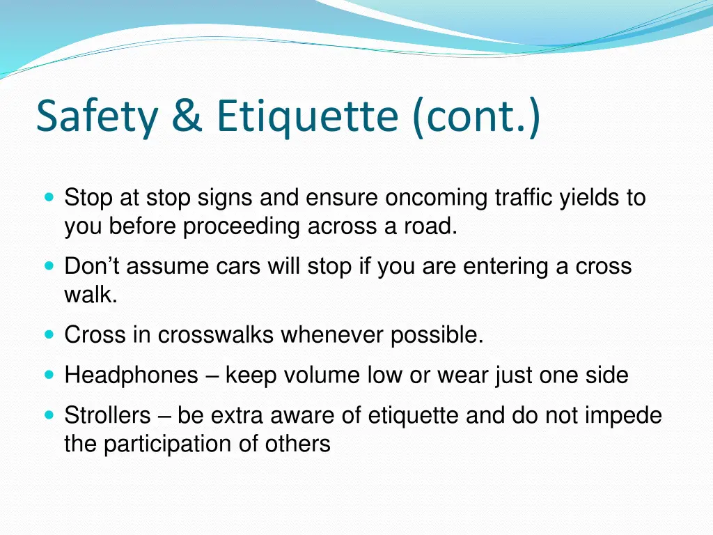 safety etiquette cont