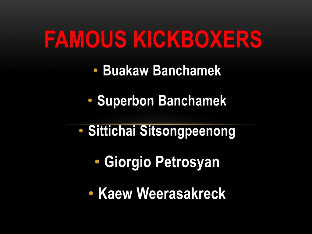 famous kickboxers