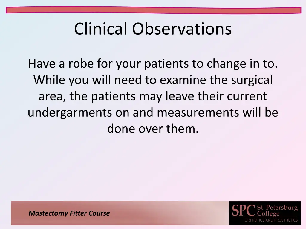 clinical observations