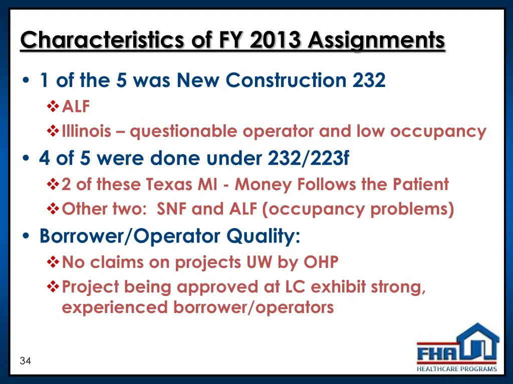 characteristics of fy 2013 assignments