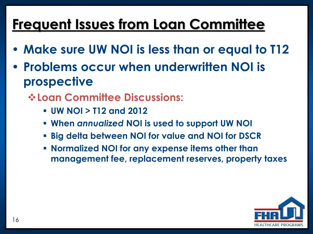 frequent issues from loan committee