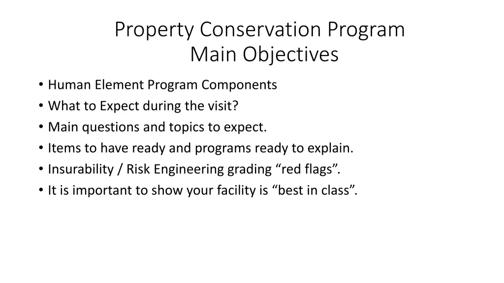 property conservation program main objectives