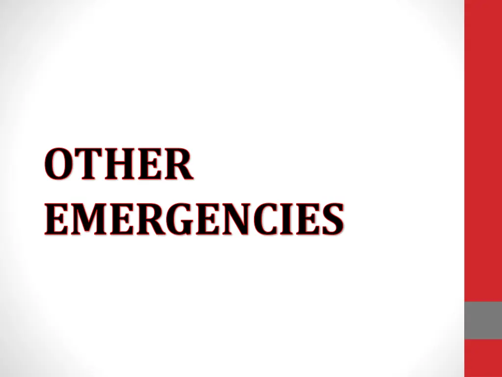 other emergencies