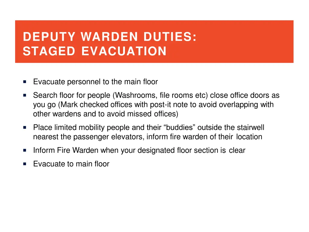 deputy warden duties staged evacuation