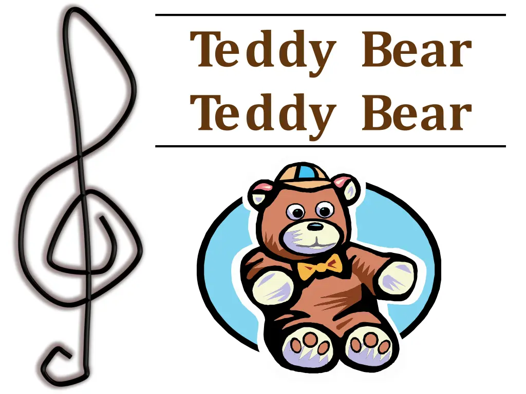 teddy bear teddy bear