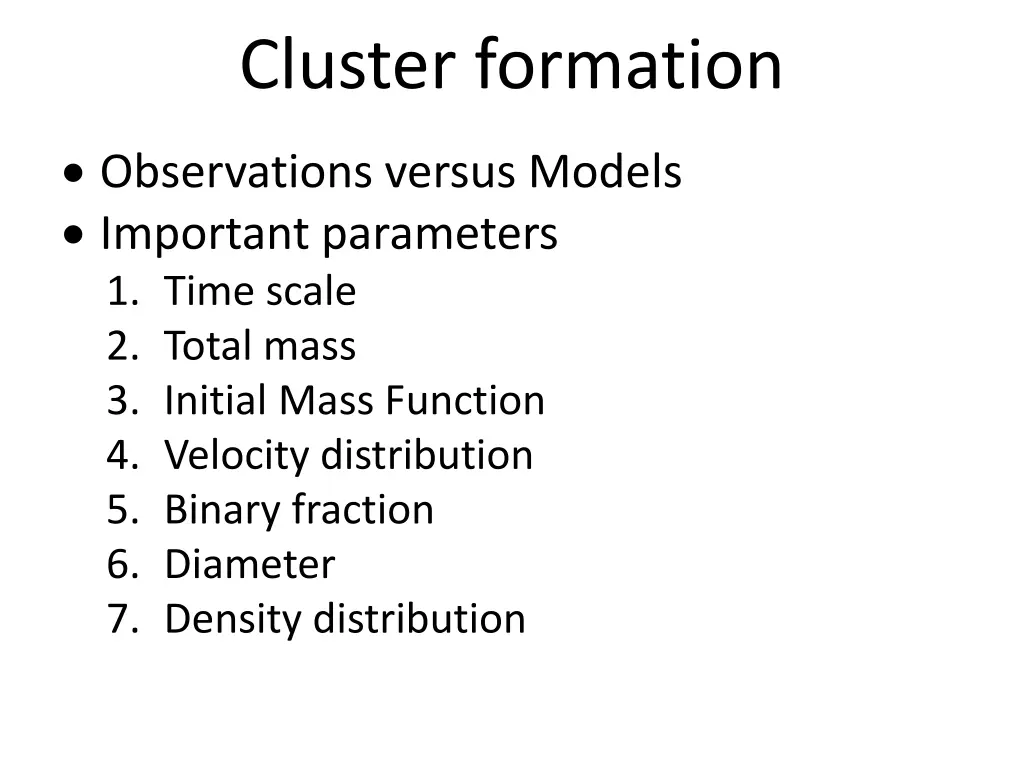 cluster formation