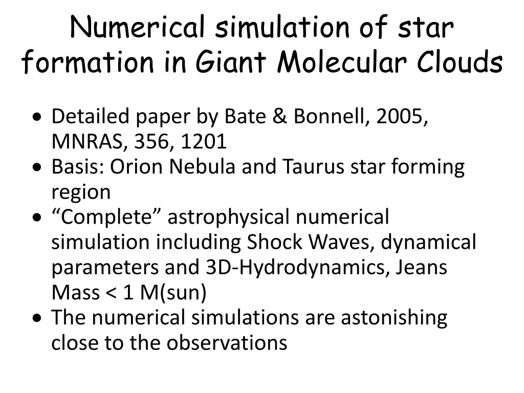 numerical simulation of star formation in giant 1