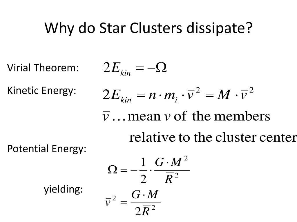 why do star clusters dissipate