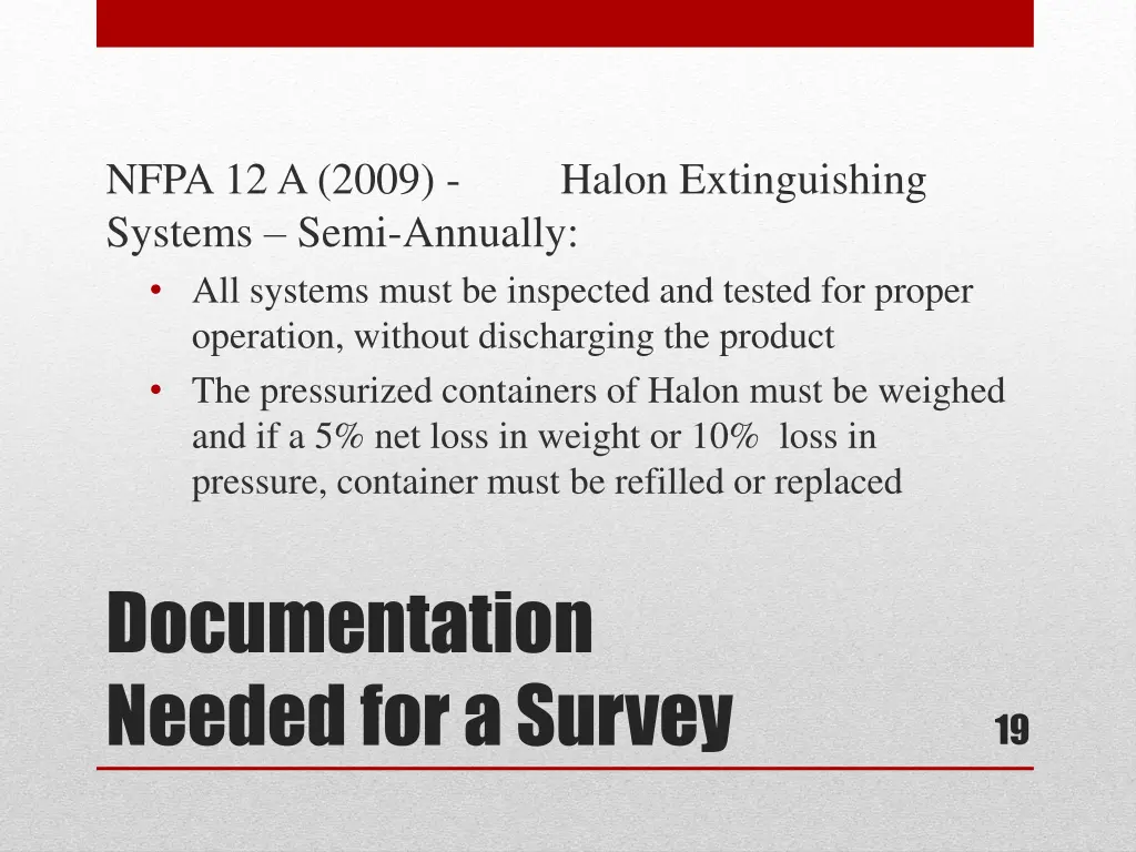 nfpa 12 a 2009 systems semi annually all systems