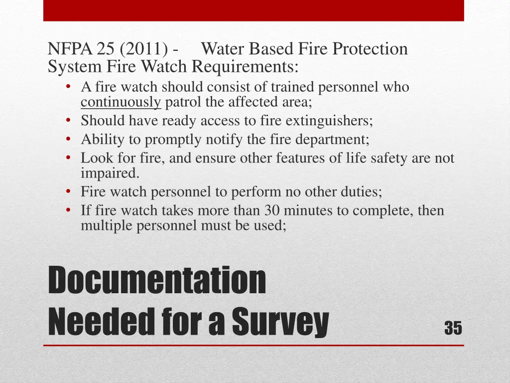 nfpa 25 2011 system fire watch requirements