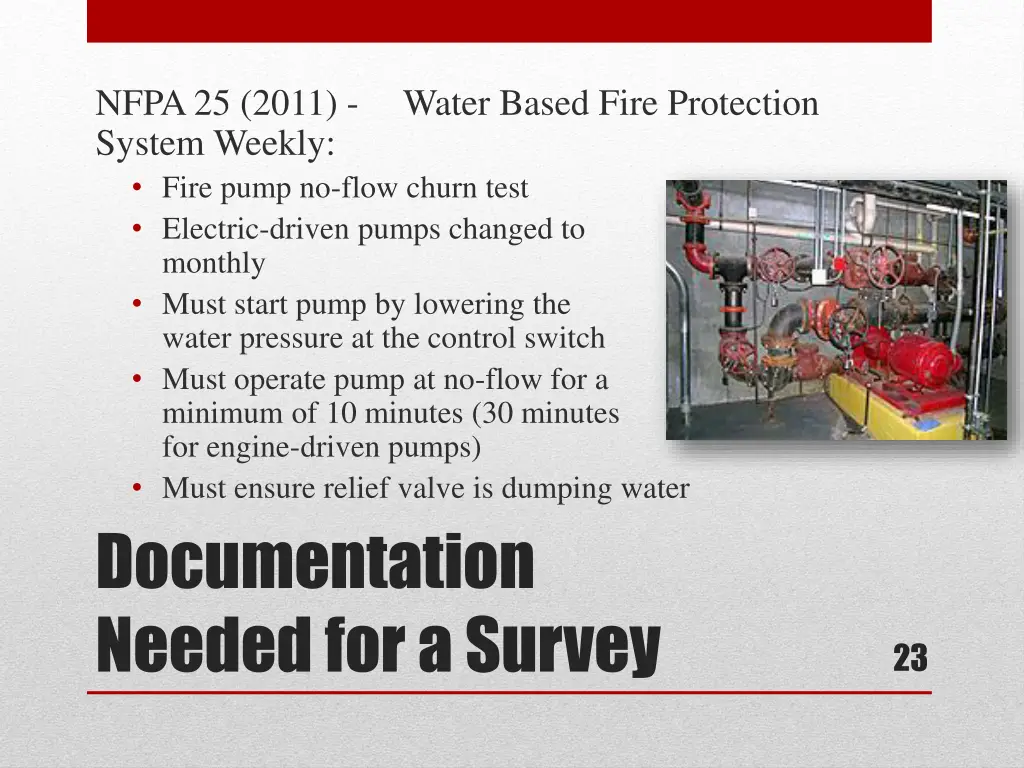 nfpa 25 2011 system weekly fire pump no flow