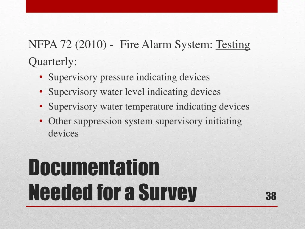 nfpa 72 2010 fire alarm system testing quarterly