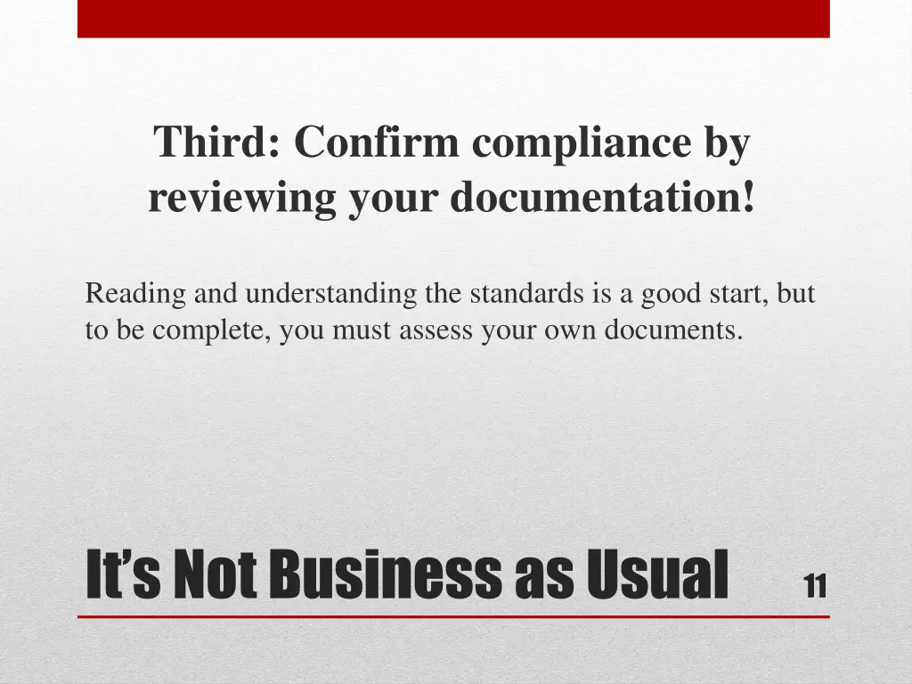 third confirm compliance by reviewing your