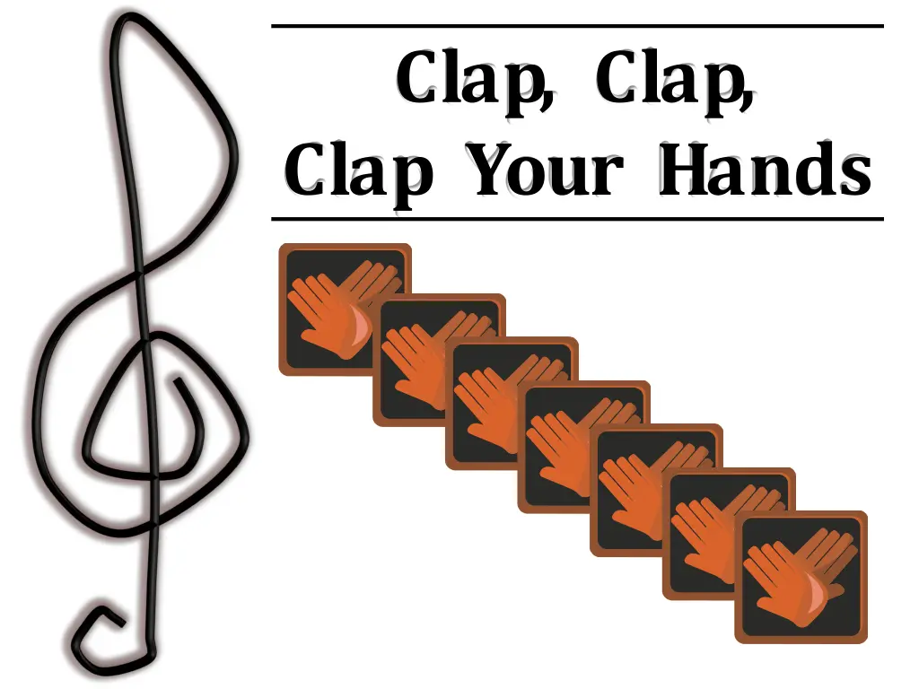 clap clap clap your hands