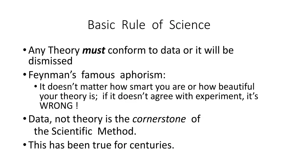 basic rule of science