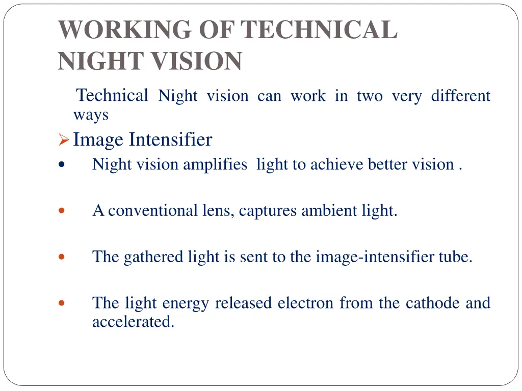 working of technical night vision technical night