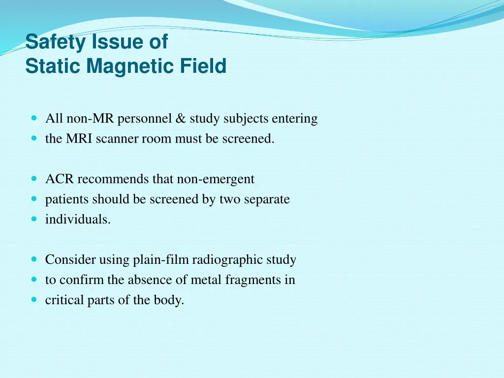 safety issue of static magnetic field