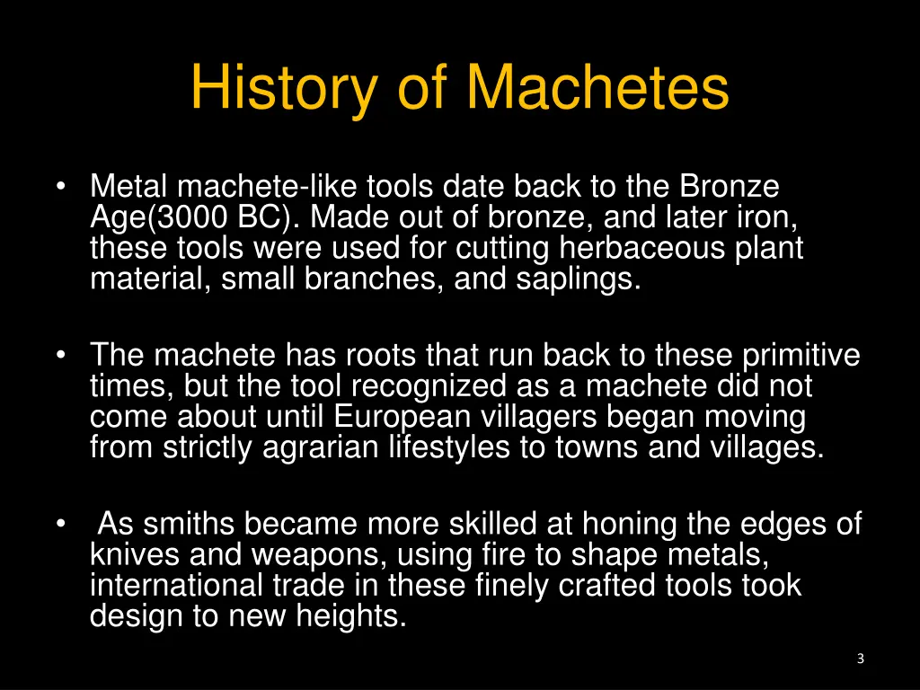 history of machetes