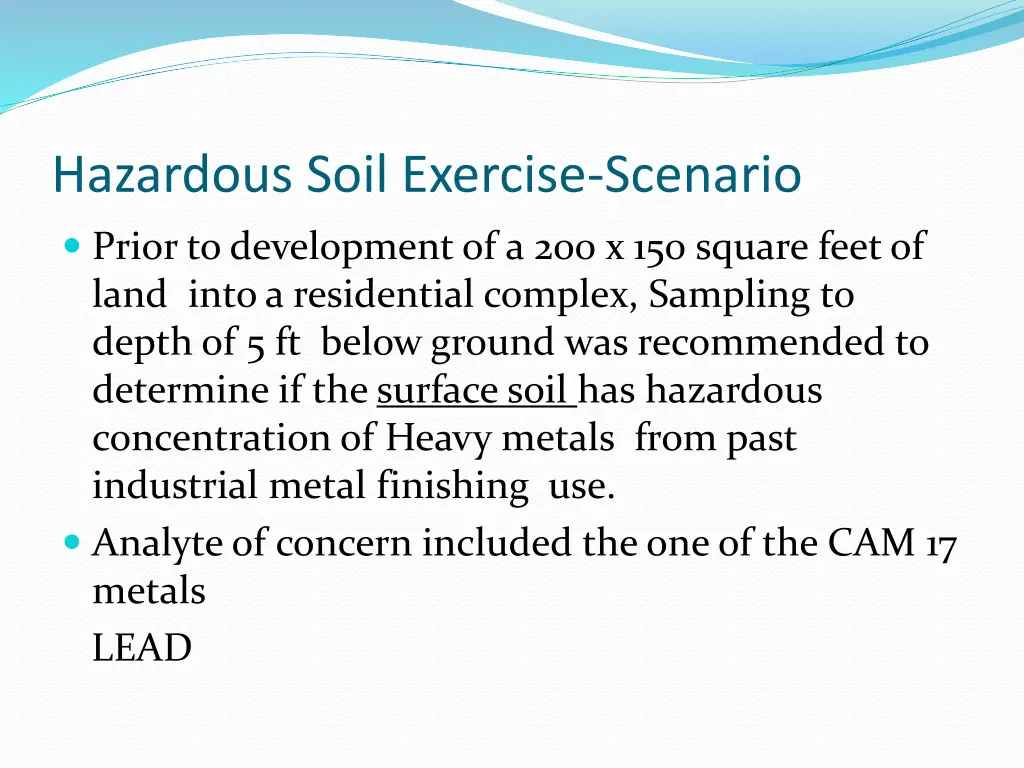 hazardous soil exercise scenario