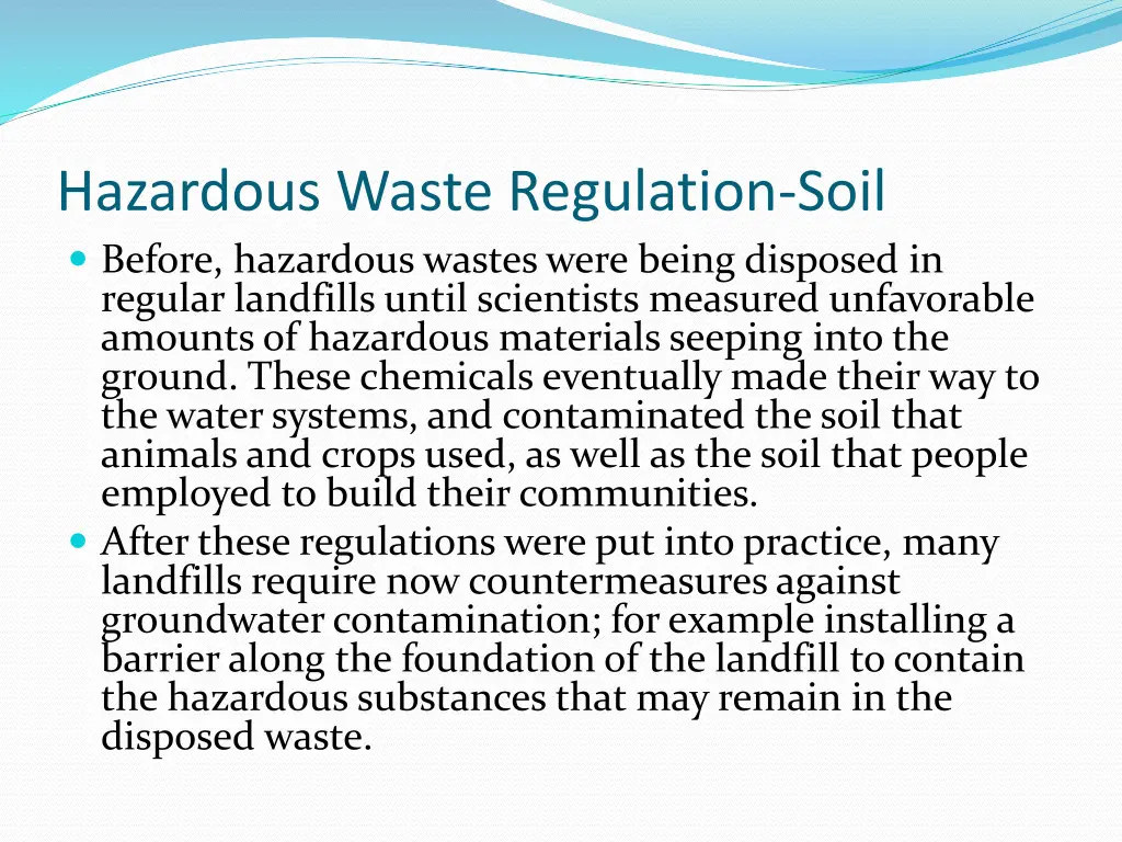 hazardous waste regulation soil before hazardous