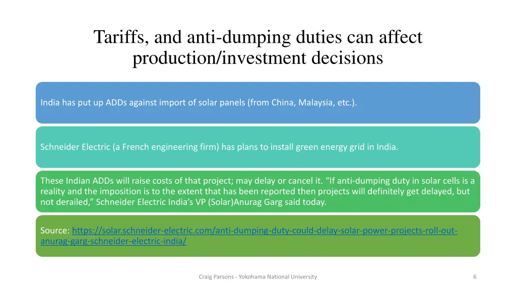 tariffs and anti dumping duties can affect