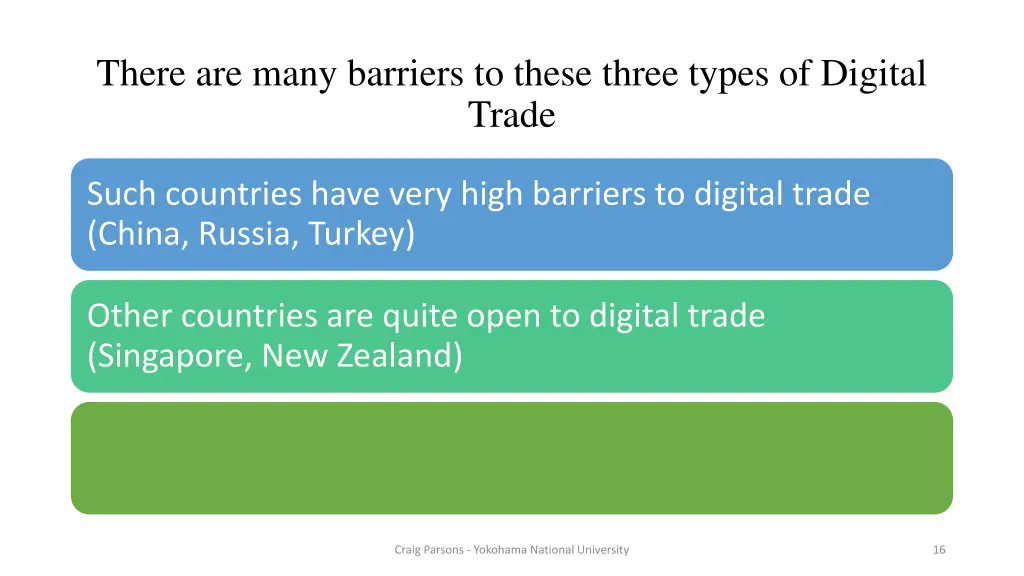 there are many barriers to these three types