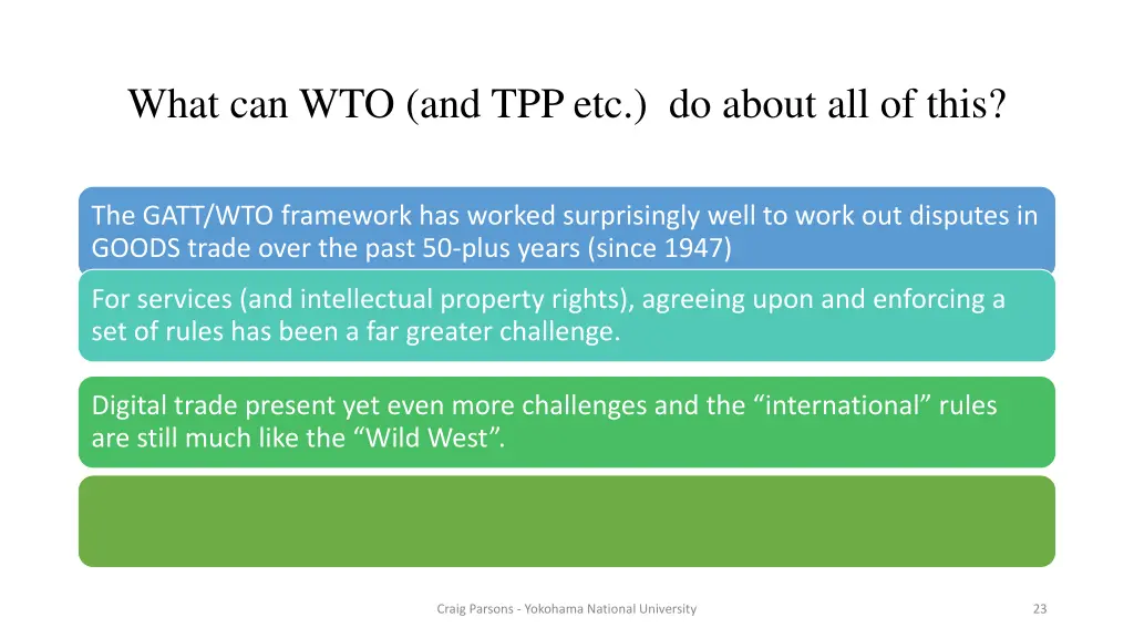 what can wto and tpp etc do about all of this