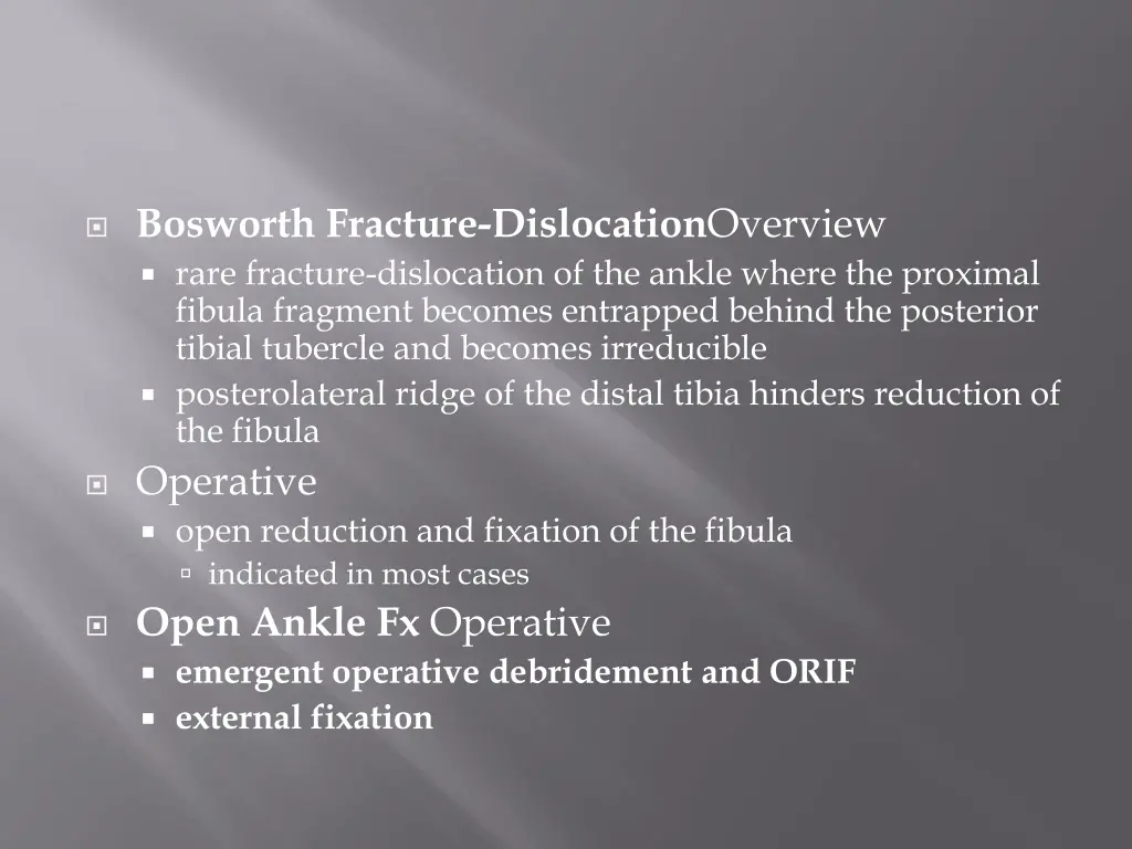 bosworth fracture dislocation overview rare