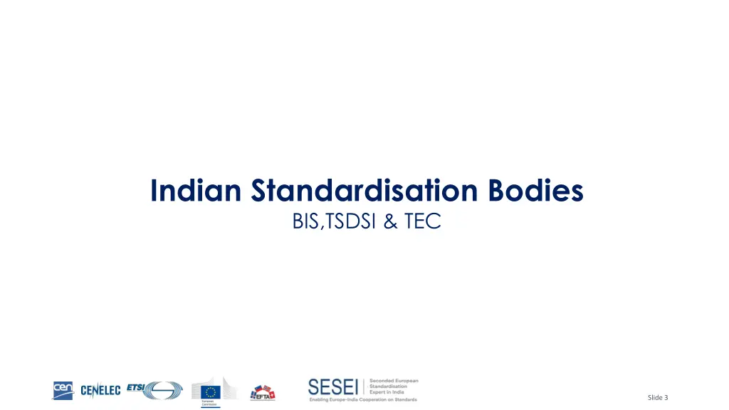 indian standardisation bodies bis tsdsi tec