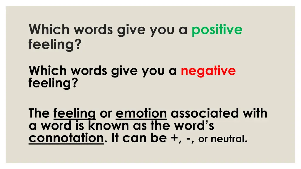 which words give you a positive feeling