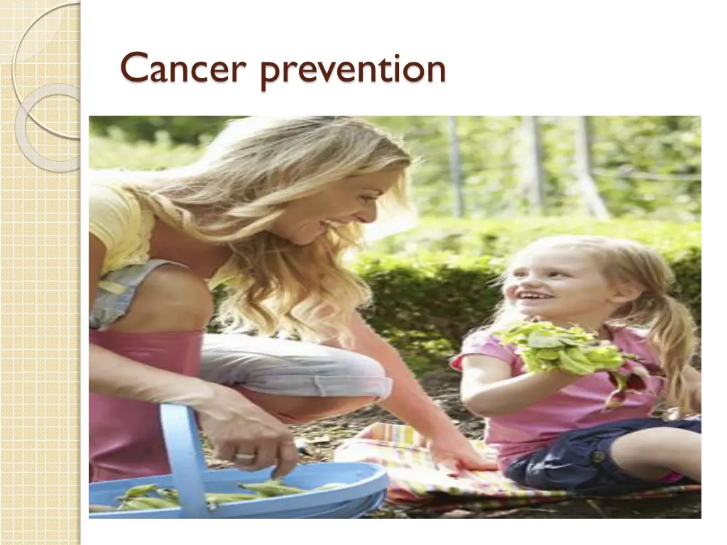 cancer prevention