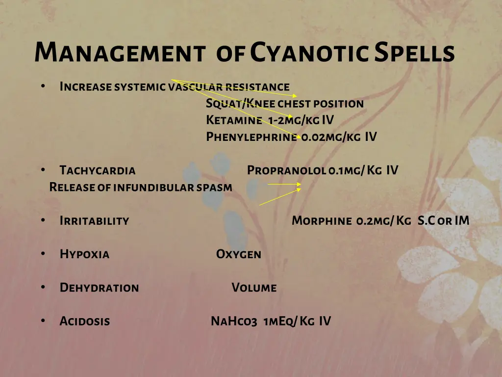 management of cyanotic spells