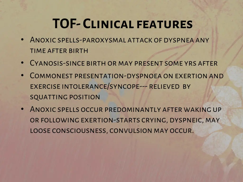 tof clinical features anoxic spells paroxysmal