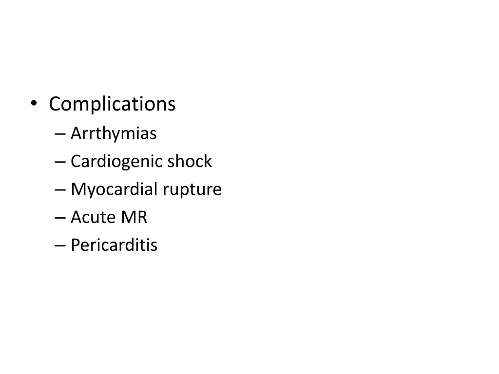 complications arrthymias cardiogenic shock