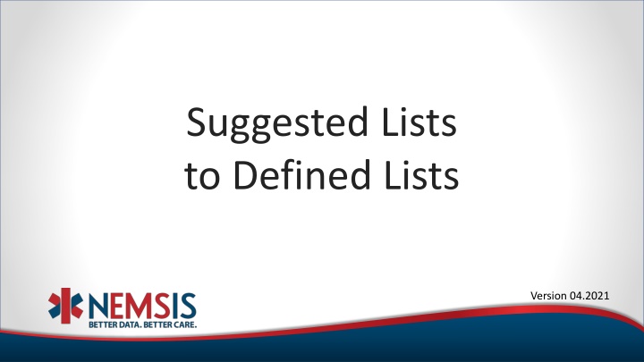 suggested lists to defined lists