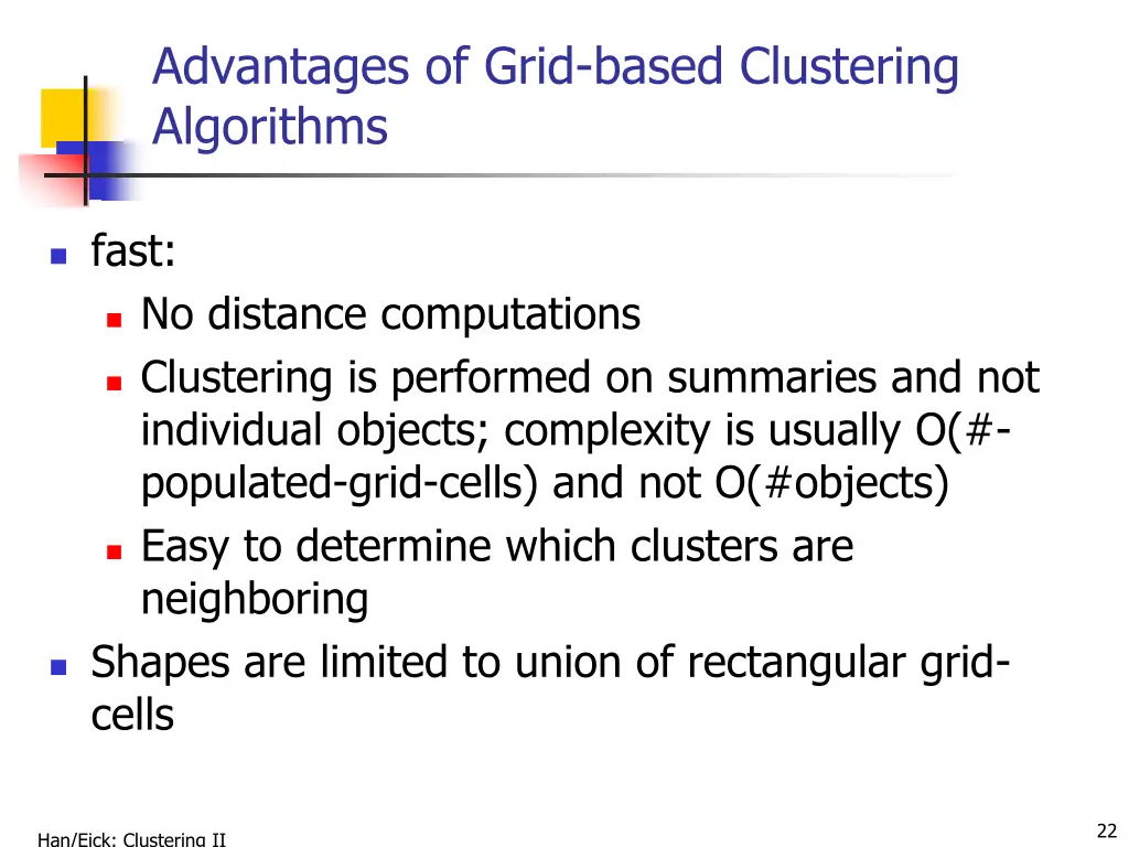 advantages of grid based clustering algorithms