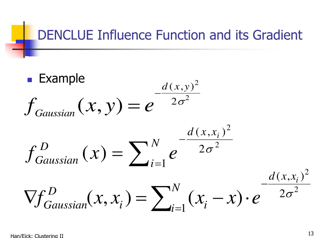 denclue influence function and its gradient